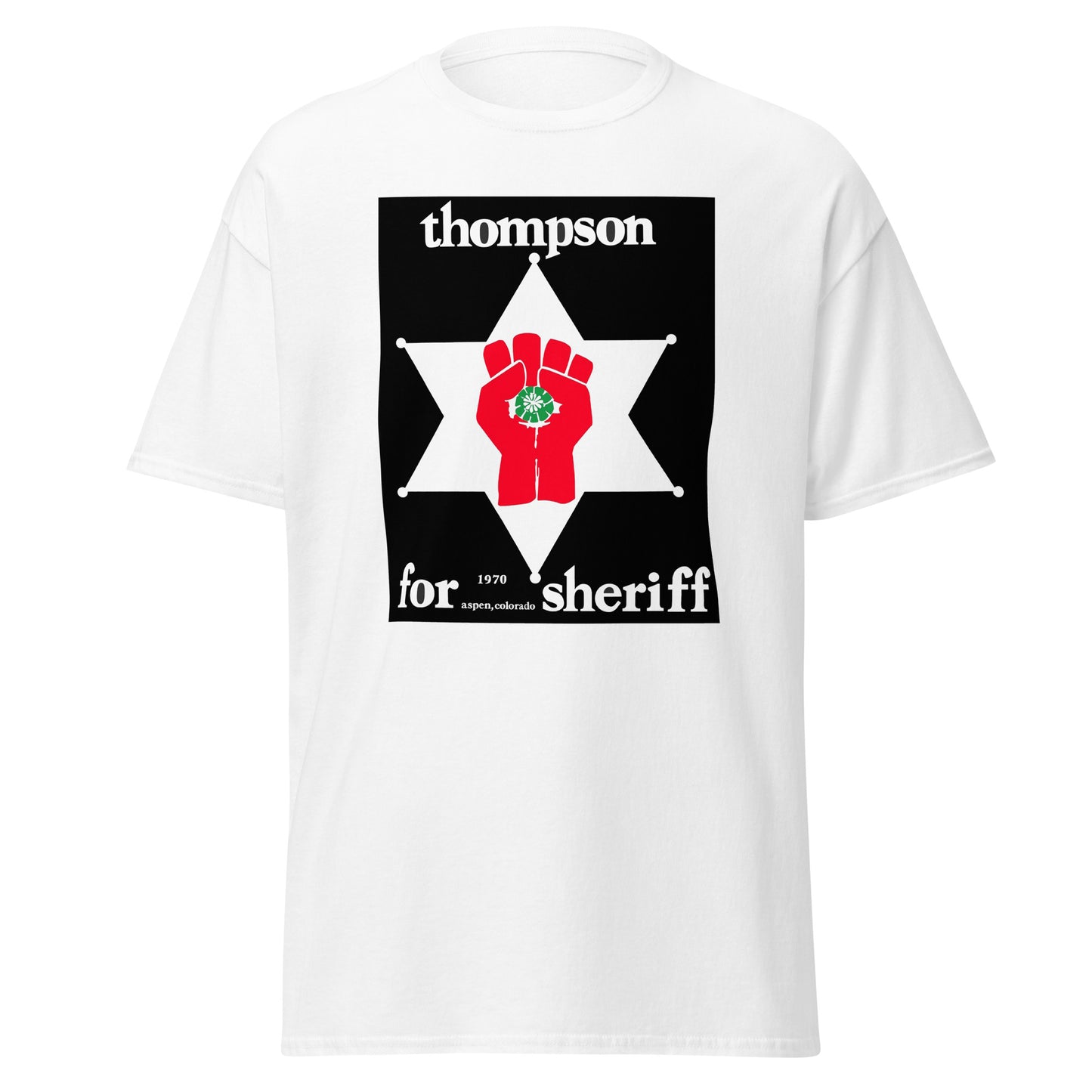 Hunter S. Thompson for Sheriff classic tee
