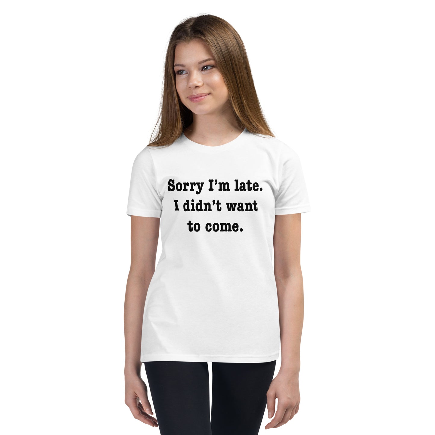 Kids Sorry I'm late I didn't want to come Short Sleeve T-Shirt
