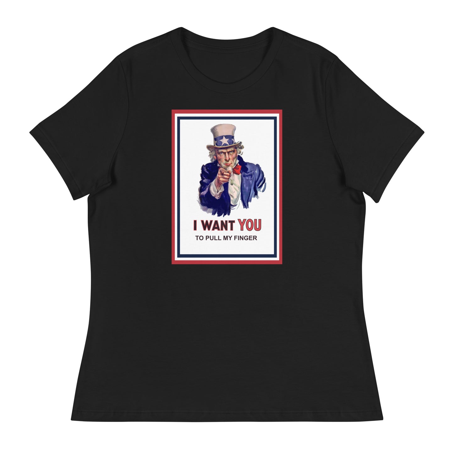 Women’s Uncle Sam I want you to pull my finger fitted t-shirt