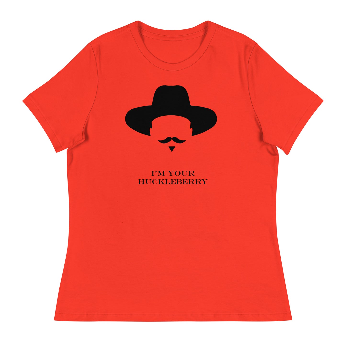 Women’s I'm your huckleberry fitted t-shirt
