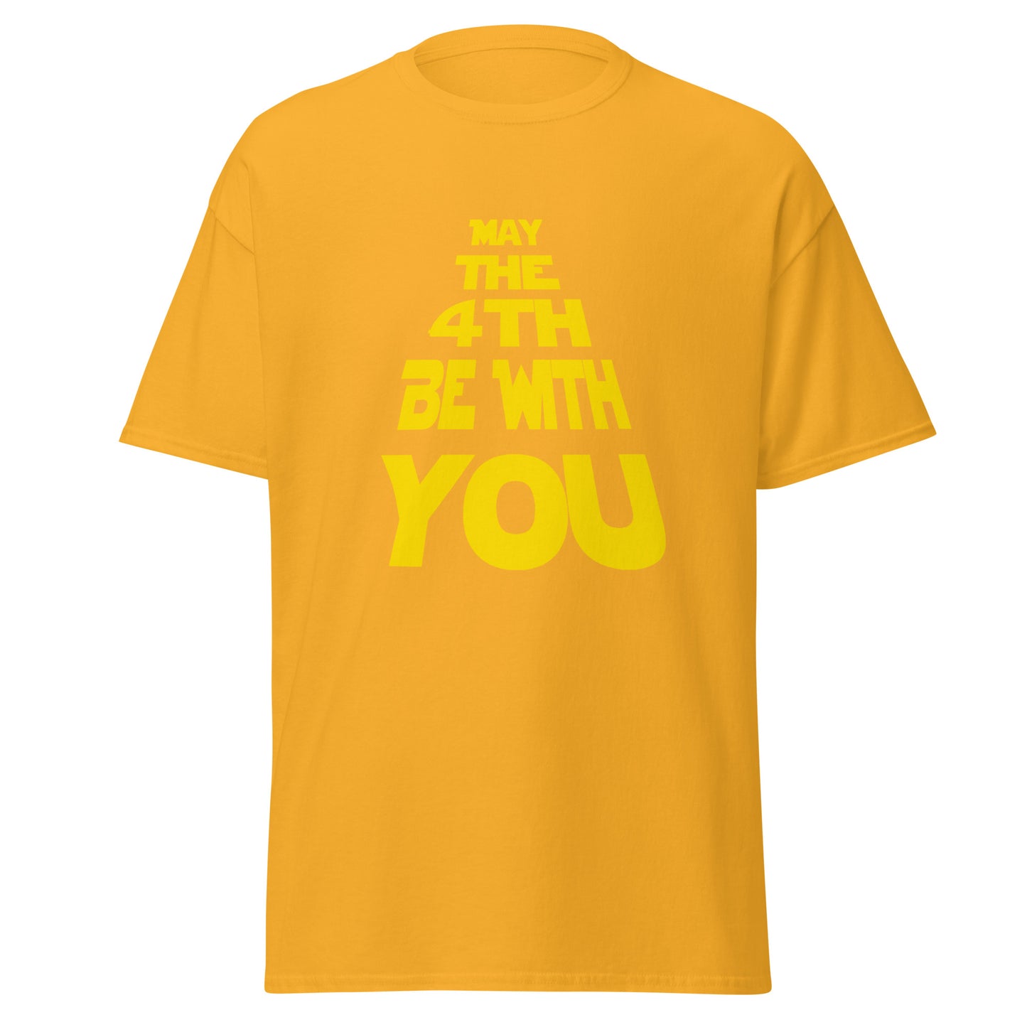 May the Fourth be with You Men's classic tee