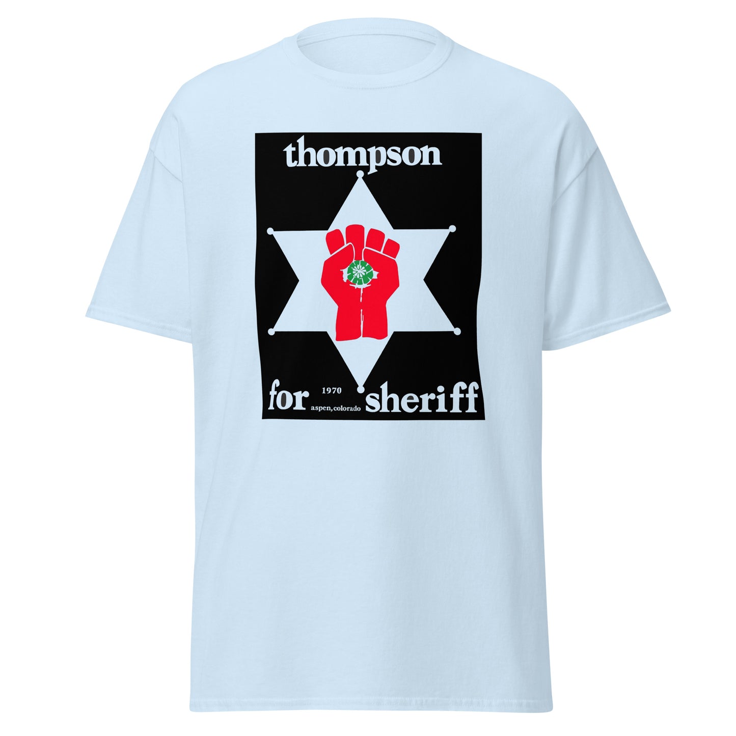 Hunter S. Thompson for Sheriff classic tee