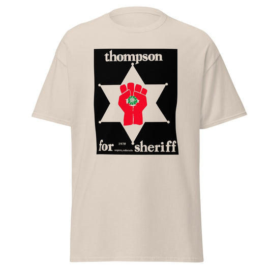 Hunter S. Thompson for Sheriff classic tee