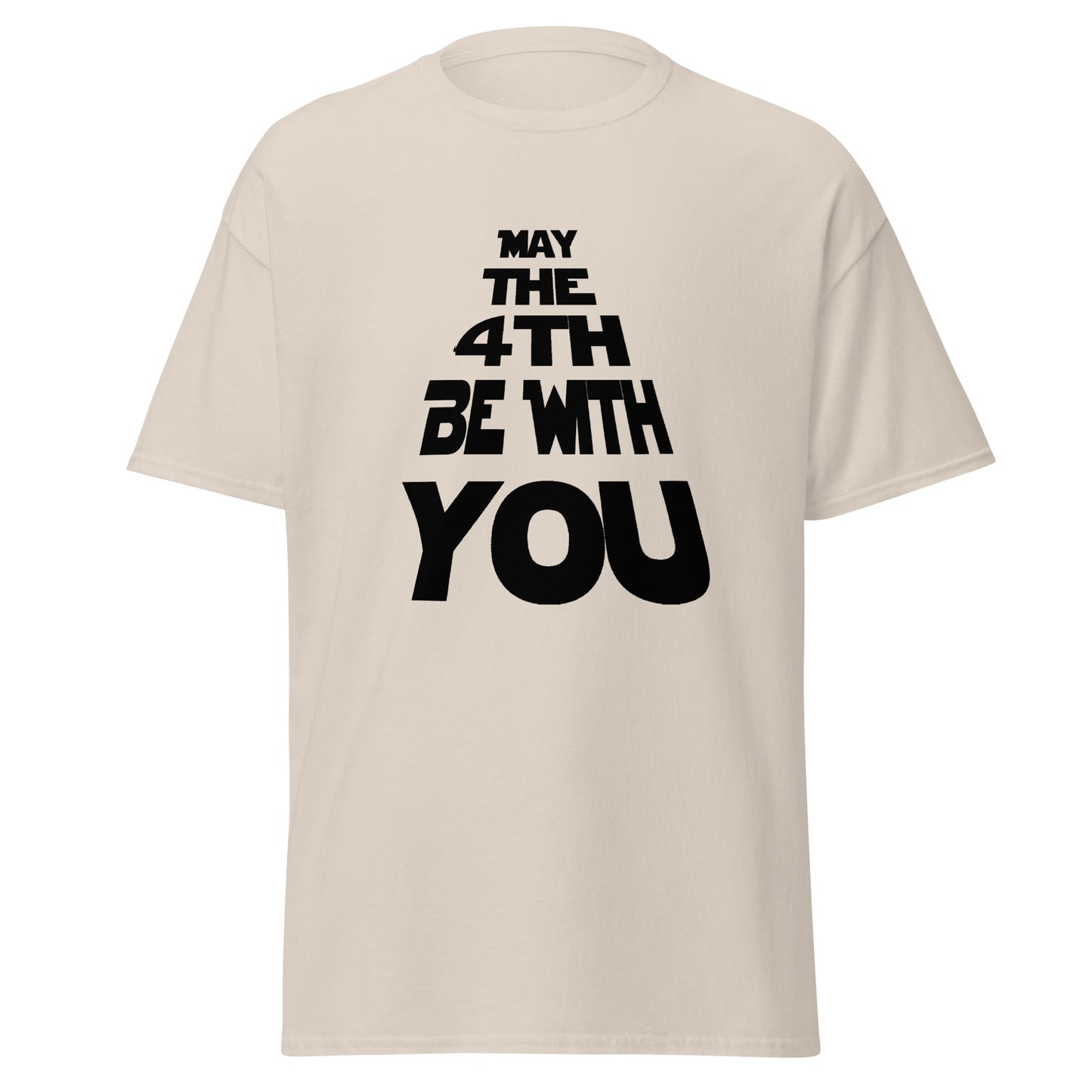 May the Fourth be with You Men's classic tee
