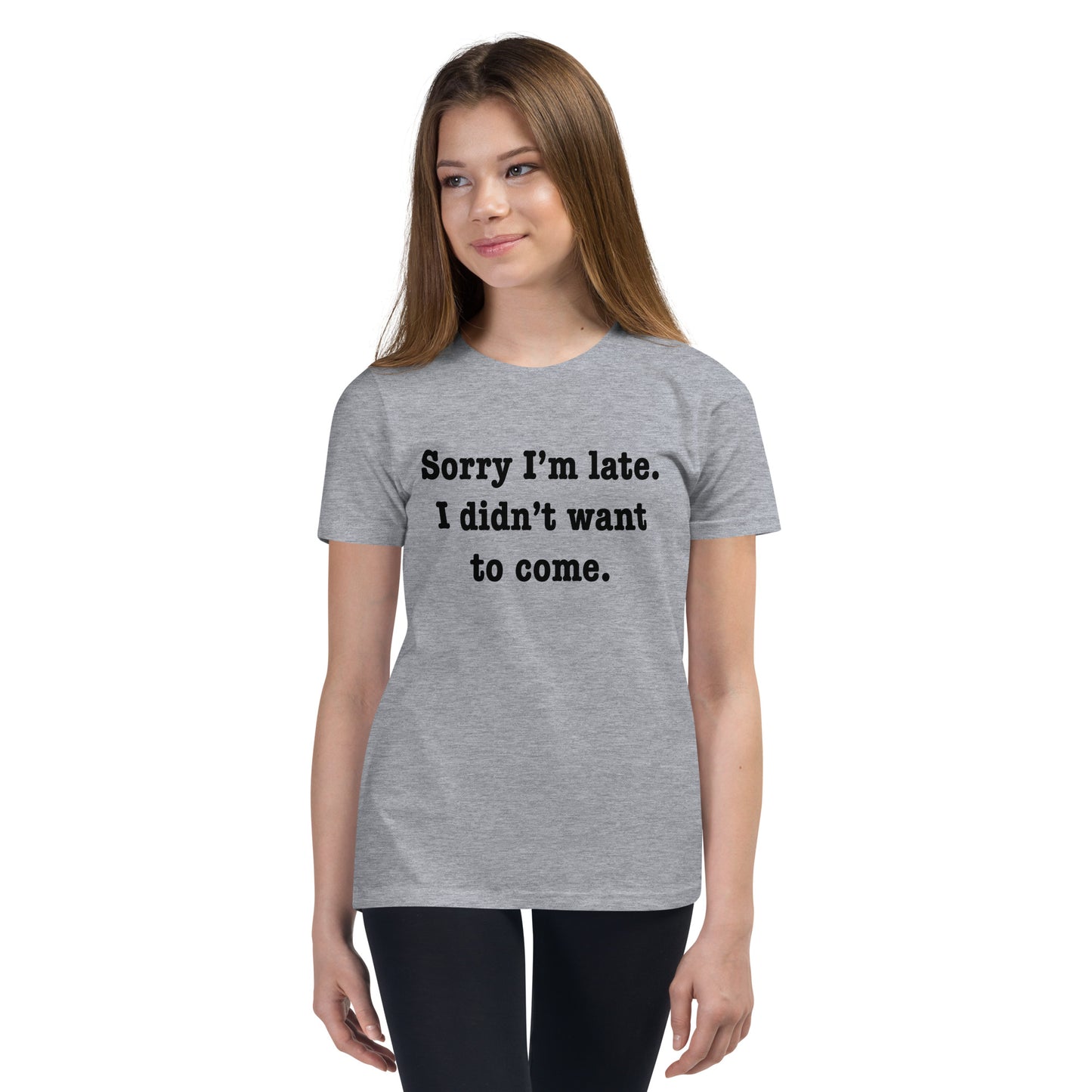Kids Sorry I'm late I didn't want to come Short Sleeve T-Shirt